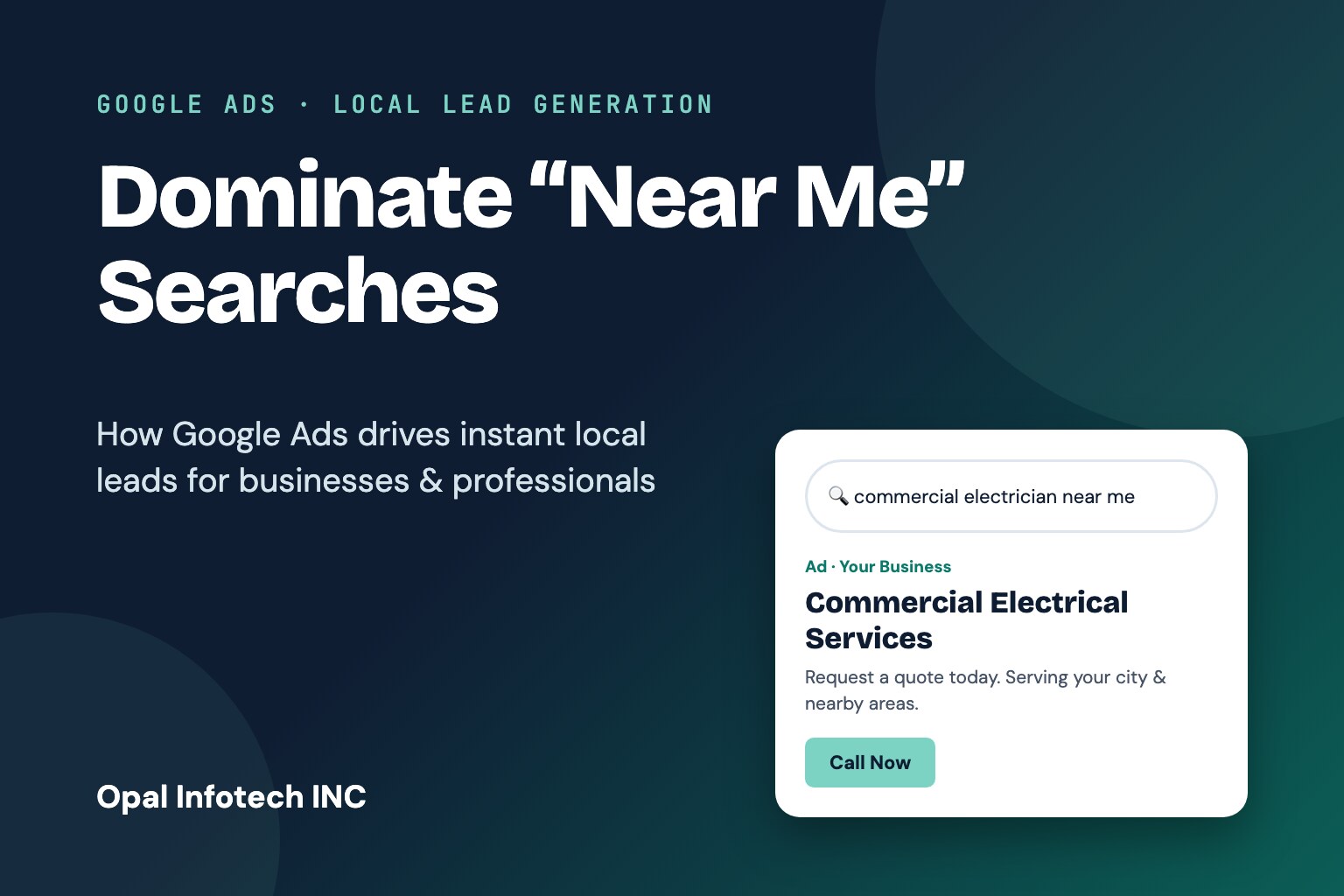 Dominate near me searches with Google Ads for local businesses and professionals