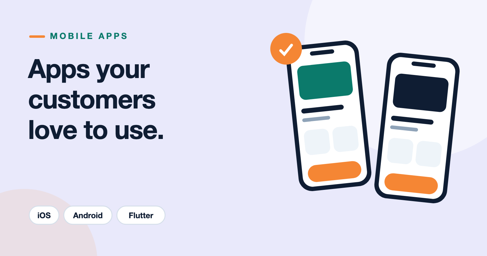 Mobile app development for iOS and Android